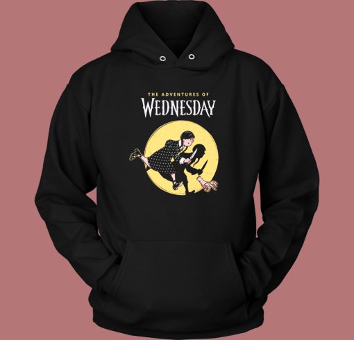 The Adventures Of Wednesday Hoodie Style