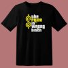 The Price Is Wrong Bitch T Shirt Style