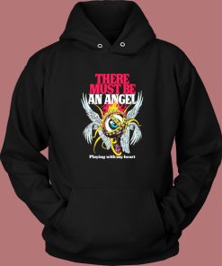 There Must Be An Angel Hoodie Style