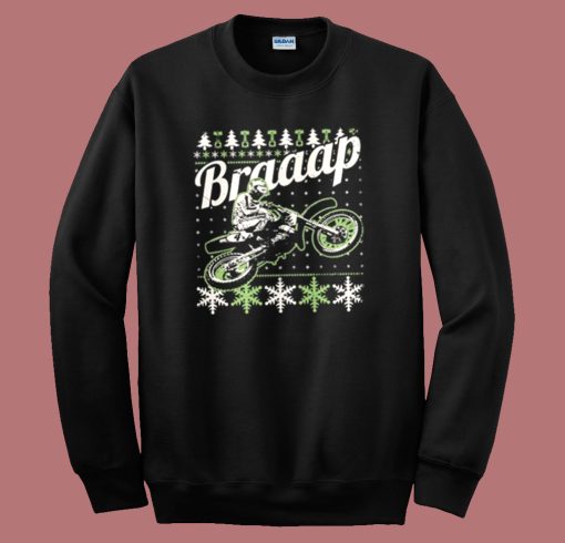 Motocross Braaap Ugly Christmas Sweatshirt