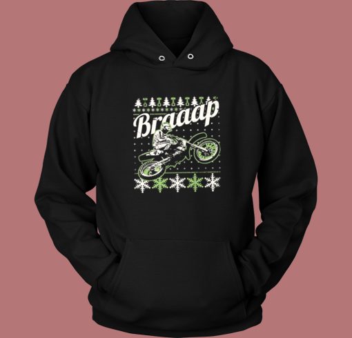 Motocross Braaap Ugly Christmas Hoodie Style