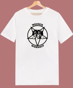 Wiener Worship Unisex T Shirt Style