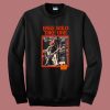 Bass Solo Take One Doom Factory Sweatshirt