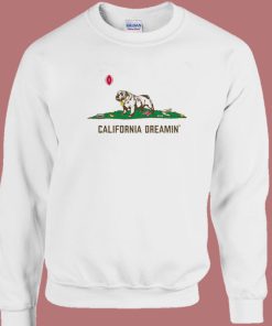 California Dreamin Sweatshirt