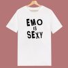 Emo Is Sexy Fall Out Boy T Shirt Style