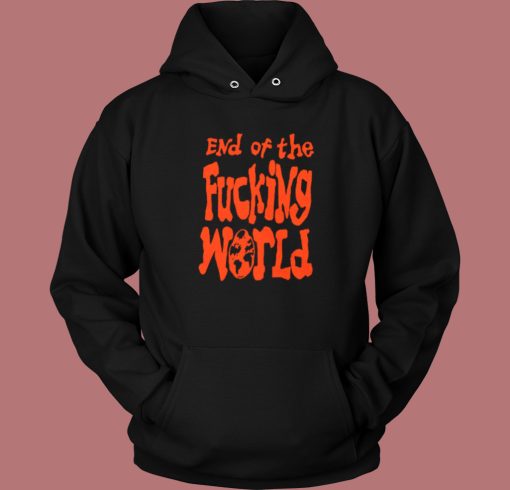 End Of The Fucking World Hayley Hoodie Style