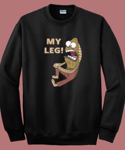 My Leg Spongebob Sweatshirt