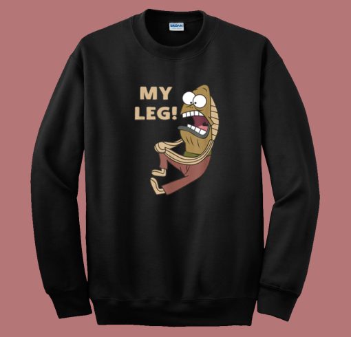 My Leg Spongebob Sweatshirt