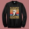 My favorite rapper Is Alexander Sweatshirt