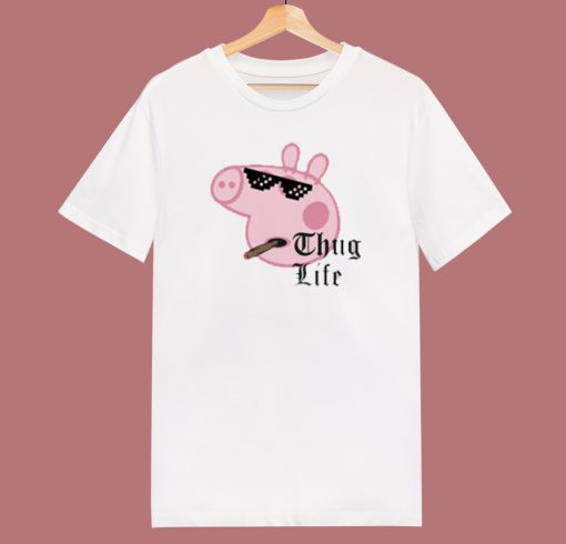 Peppa Pig Thug Life T Shirt Style