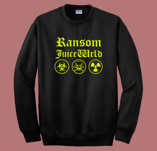 Ransom Juice Wrld Danger Sweatshirt