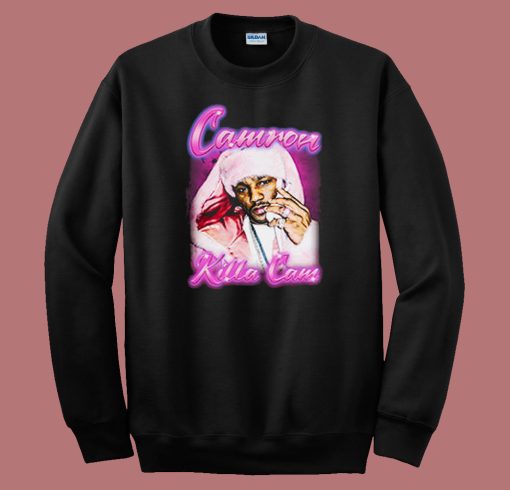 Rap Killa Camron Cam Sweatshirt