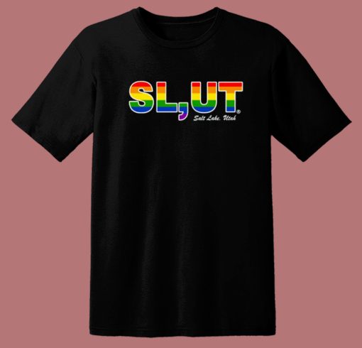 Slut Salt Lake Utah T Shirt Style