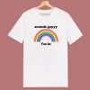 Sounds Gay Im In T Shirt Style