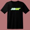 Subgay Logo Parody T Shirt Style