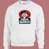 Under Quaker Parody Sweatshirt