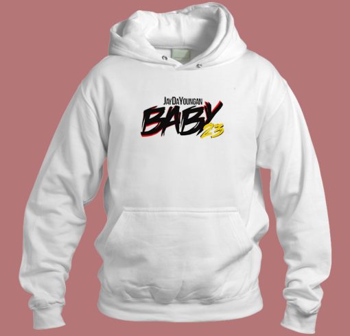 Baby23 Jaydayoungan Hoodie Style