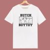 Butch Boytoy T Shirt Style