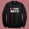 I Love Emo Boys Sweatshirt