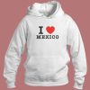 I Love Mexico Jennifer Walters Hoodie Style