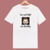 Im Not Fat Im Fluffy T Shirt Style