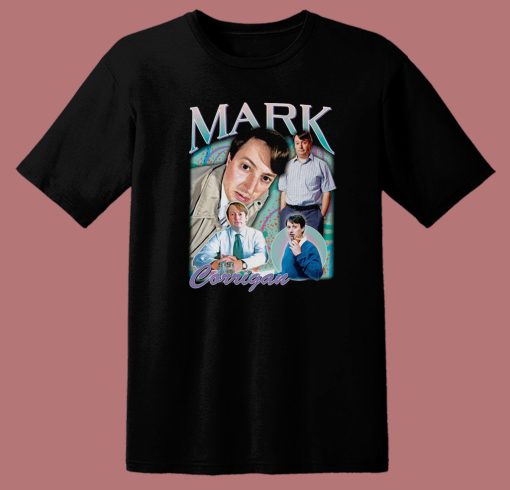 Mark Corrigan Homage Funny T Shirt Style