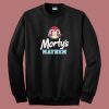 Mortys Mayhem Wendys Sweatshirt