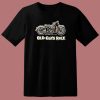 Old Guys Rule Motorcycle T Shirt Style