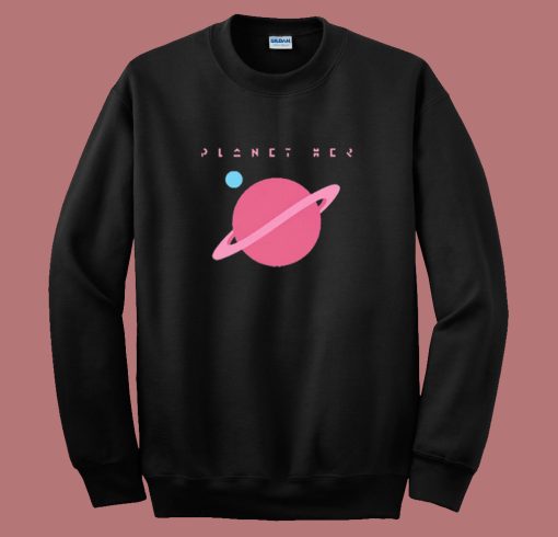 Planet Her Doja Cat Sweatshirt