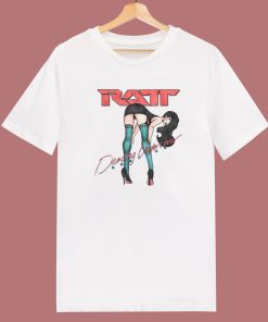 Ratt Dancing Undercover T Shirt Style