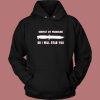 Respect My Pronouns Or I Will Stab You Hoodie Style