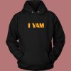 She My Sweet Potato I Yam Hoodie Style