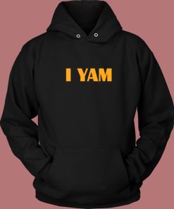 She My Sweet Potato I Yam Hoodie Style