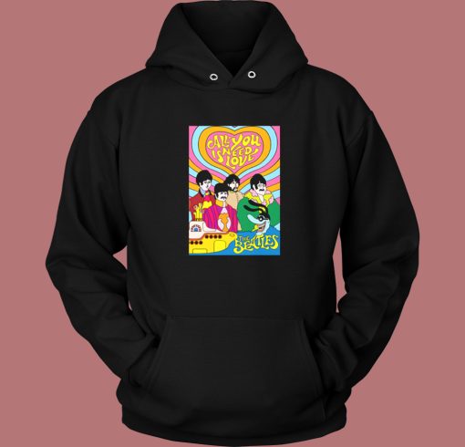 The Beatles All You Need Is Love Hoodie Style