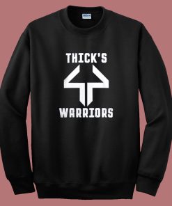 Thick44 Warriors Sweatshirt