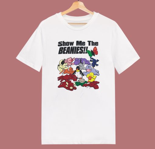 Vintage Show Me The Beanies T Shirt Style