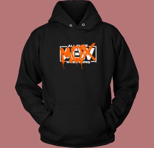 All Elite Wrestling Mox Hoodie Style