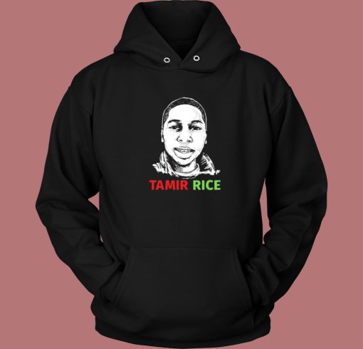 Best Tamir Rice Hoodie Style