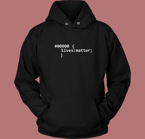 Black Lives Matter Code Hoodie Style