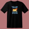 Greenville Sup Dogs Funny T Shirt Style