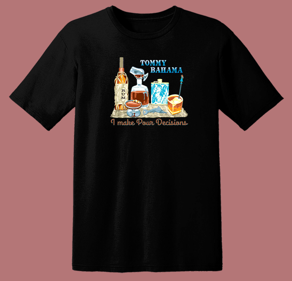 https://www.mpcteehouse.com/wp-content/uploads/2023/03/I-Make-Pour-Decisions-Tommy-Bahama-T-Shirt.jpg