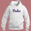 Jason Wright Dudes Hoodie Style