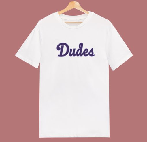 Jason Wright Dudes T Shirt Style