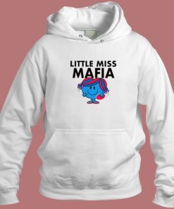 Little Miss Mafia Hoodie Style