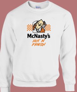 McNastys Hot N Fresh Sweatshirt