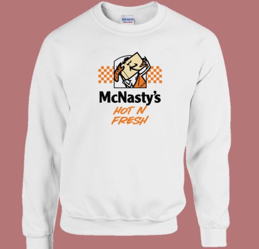 McNastys Hot N Fresh Sweatshirt