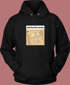 Pink Floyd Fan Meetup Hoodie Style