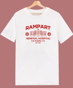 Rampart Hospital Los Angeles T Shirt Style
