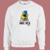 Safe Sex Mother Goose Sweatshirt