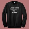 Star Wars Number One Fan Sweatshirt